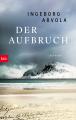Arvola Der Aufbruch