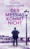 Bodenheimer Der Messias kommt nicht